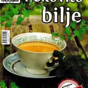 Ljekovito bilje s primjenom i kalendarom branja